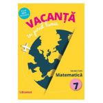 Vacanta in jurul lumii. Matematica cls 7 - Daniela Ciofu