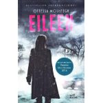 Eileen - Ottessa Moshfegh