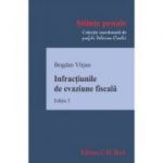 Infractiunile de evaziune fiscala. Editia 3 - Bogdan Virjan