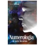 Numerologia in viata fiecaruia - Anatol Basarab