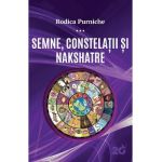 Semne, constelatii si nakshatre - Rodica Purniche