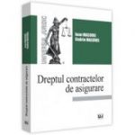 Dreptul contractelor de asigurare - Ioan Macovei, Codrin Macovei