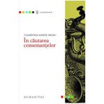 In cautarea consonantelor - Valentina Sandu-Dediu