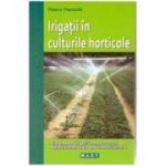 Irigatii In Culturile Horticole - Peter-J. Paschold