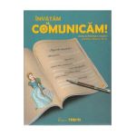 Limba romana. Invatam sa comunicam! - Clasa 4 - Aurelia Barbulescu