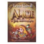 Alice in Tara Minunilor - Lewis Carroll