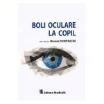 Boli oculare la copil - Marieta Dumitrache