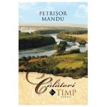 Calatori in timp - Petrisor Mandu