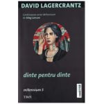 Dinte pentru dinte. Seria Millennium Vol.5 - David Lagercrantz