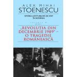 Istoria loviturilor de stat. Vol. 4 ( Partea 1) Ed. 3 - Alex Mihai Stoenescu