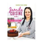Jamila Cuisine. Vol II - Geanina Staicu-Avram