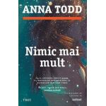 Nimic mai mult - Anna Todd