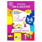 5-6 ani Domeniul: Om si societate - Activitati practice - Alice Nichita, Alina Carmen Bozon