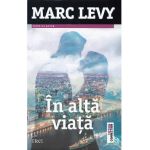 In alta viata - Marc Levy