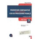 Prezentare comparativa. Noul si vechiul Cod de procedura penala - Dan Lupascu