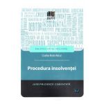 Procedura insolventei. Jurisprudenta comentata - Csaba Bela Nasz
