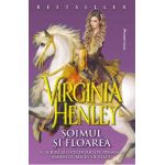 Soimul si Floarea - Virginia Henley