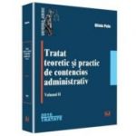 Tratat teoretic si practic de contencios administrativ. Volumul 2 - Oliviu Puie