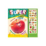 Carte cu sunete: Super fructe, legume... (romana+engleza) - Inesa Tautu