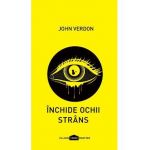 Inchide ochii strans - John Verdon