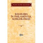 Basarabia in parlamentul Marghiloman
