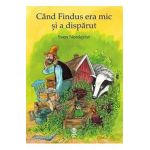 Cand Findus era mic si a disparut - Sven Nordqvist
