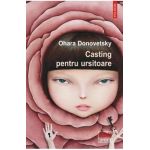 Casting pentru ursitoare - Ohara Donovetsky