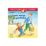 Conni merge la gradinita - Liane Schneider