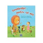Dezmierdari pentru cei mici