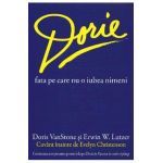 Dorie, fata pe care nu o iubea nimeni - Doris Vanstone, Erwin W. Lutzer