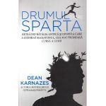Drumul catre Sparta - Dean Karnazes