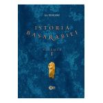 Istoria Basarabiei Vol.1 - Ion Turcanu