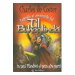 Legenda si aventurile lui Til Buhoglinda - Charles de Coster