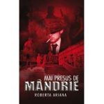 Mai presus de mandrie - Roberta Ariana