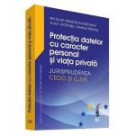 Protectia datelor cu caracter personal si viata privata - Nicolae-Dragos Ploesteanu