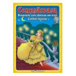 3 Povesti: Cenusareasa. Broastele care doreau un rege. Corbul insetat