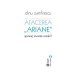 Afacerea Ariane - Dinu Zamfirescu