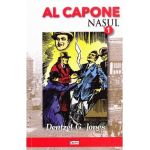 Al Capone. Nasul 1 - Dentzel G. Jones