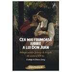Cea mai frumoasa iubire a lui Don Juan - Octavian Soviany