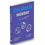 Cel dintai mister - Katharina Vestre