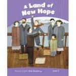 English Kids Readers Level 5. A Land of New Hope - Jocelyn Potter