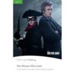 English Readers Level 3 Doctor Who. The Woman Who Lived - Chris Rice