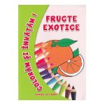 Fructe exotice - Coloram si invatam!