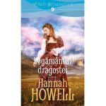 Legamantul dragostei - Hannah Howell