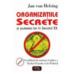 Organizatiile secrete si puterea lor in secolul XX - Jan van Helsing