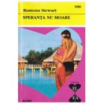 Speranta nu moare - Ramona Stewart