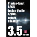 3.5 - Ciprian-Ionut Baciu, Lucian-Vasile Szabo, Daniel Timariu