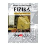 Fizica - Clasa 10 - Manual (Lb. maghiara) - Constantin Mantea