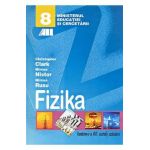 Fizica - Clasa 8 - Manual (Lb. Maghiara) - Christopher Clark, Mircea Nistor, Mircea Rusu