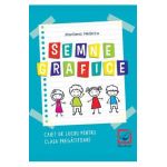 Semne grafice. Caiet - Clasa pregatitoare - Marilena Nedelcu